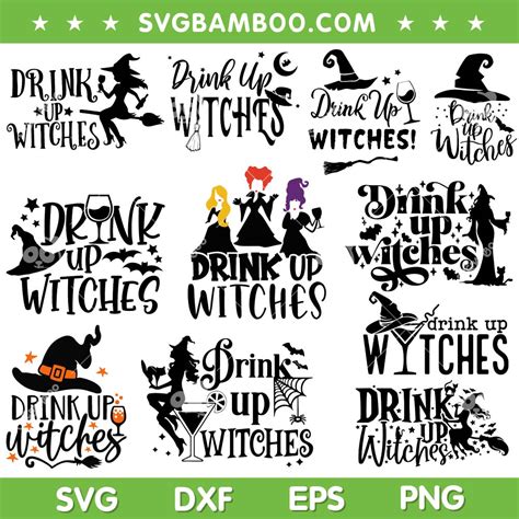 Drink Up Witches Svg Bundle