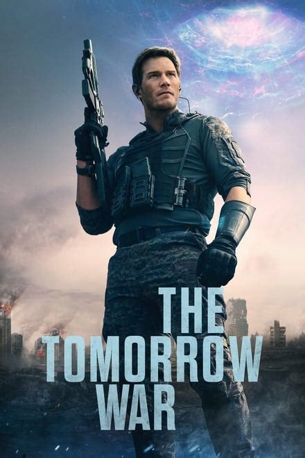 The Tomorrow War (2021) - Posters — The Movie Database (TMDB)