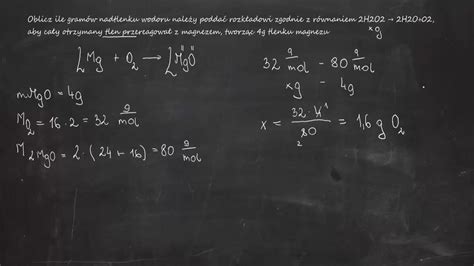 Oblicz Ile Gram W Nadtlenku Wodoru Nale Y Podda Rozk Adowi Zgodnie Z