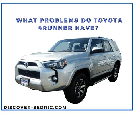 What Problems Do Toyota 4Runner Have Answered