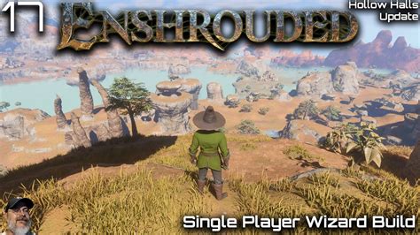 Enshrouded Hollow Halls Update Single Player E17 Into The Highlands