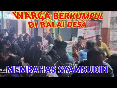 Rembuk Warga Desa Membahas Gus Samsudin Youtube