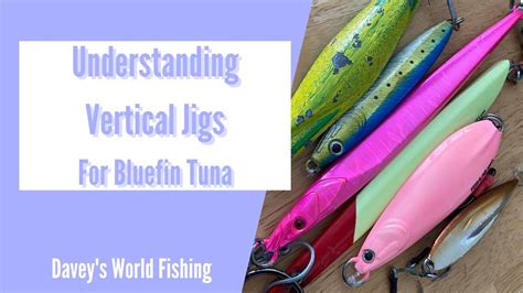 Understanding Vertical Jigs For Bluefin Tuna Knife Jig And Slow Pitch