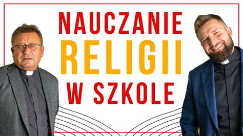 NAUCZANIE RELIGII W SZKOLE BLASKI I CIENIE MOCNY PODCAST ODC43 Ks