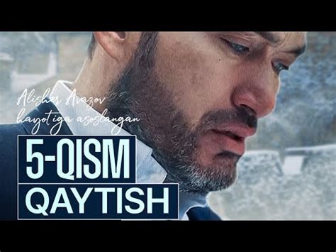 Hayot Sinovlari Qism Qaytish Youtube