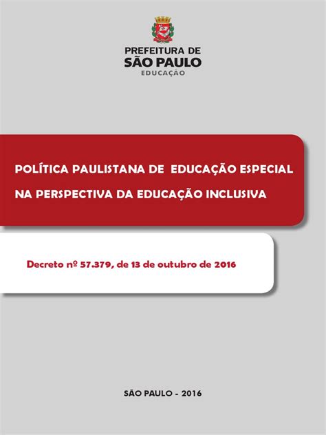 Política Paulistana De Educação Especial Na Perspectiva Da Educação