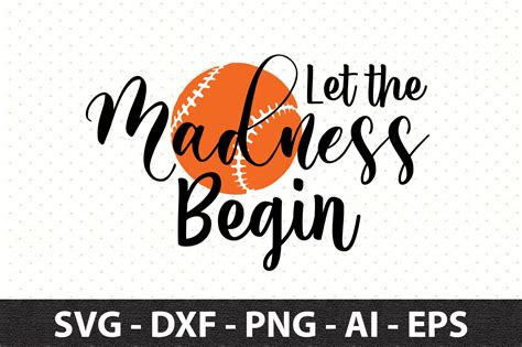 Let The Madness Begin Svg Graphic By Snrcrafts Creative Fabrica