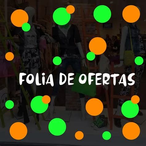 Adesivo Decorativo Vitrine Carnaval Folia De Ofertas Bolinha