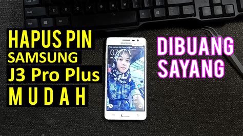 Cara Hard Reset Samsung J Pro Plus Lupa Pola Pin Youtube