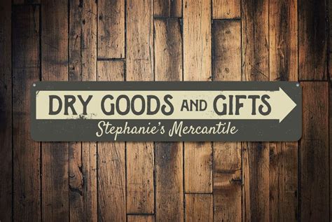 Dry Goods Gifts Arrow Sign Personalized Mercantile Company Sign