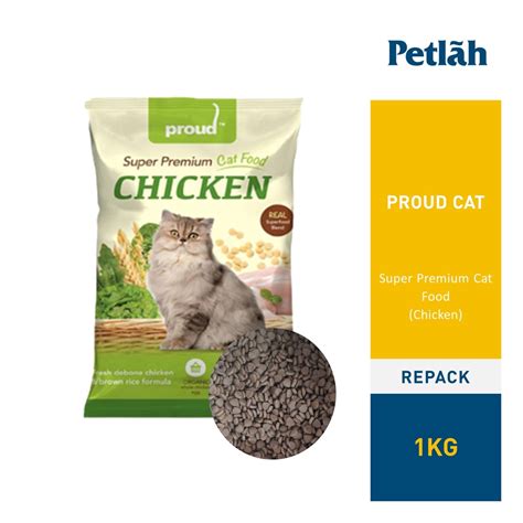 Proud Cat Super Premium Cat Food Chicken Kg Repack Shopee Malaysia