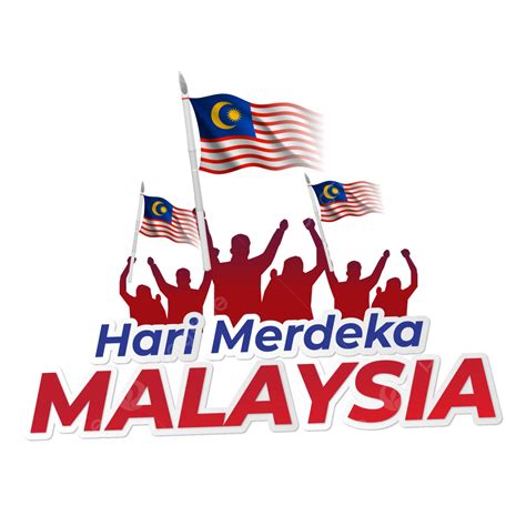 Hari Kemerdekaan Malaysia Vektor Hari Malaysia Hari Kemerdekaan Melayu Mandiri Png Dan Vektor