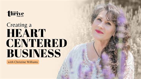 Creating A Heart Centered Business With Christine Williams Youtube