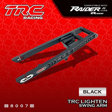 Trc Racing Swing Arm Plus Lighten Design Thai Concept Raider Carb