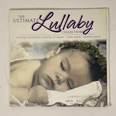 The Ultimate Lullaby Cd Collection Set Of Cds Lyrics Book Music For