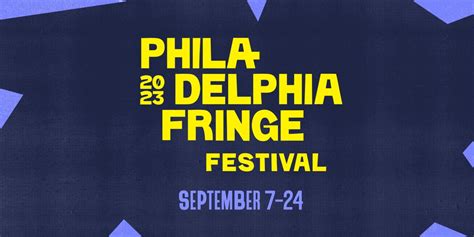 2023 Philadelphia Fringe Festival | Old City District