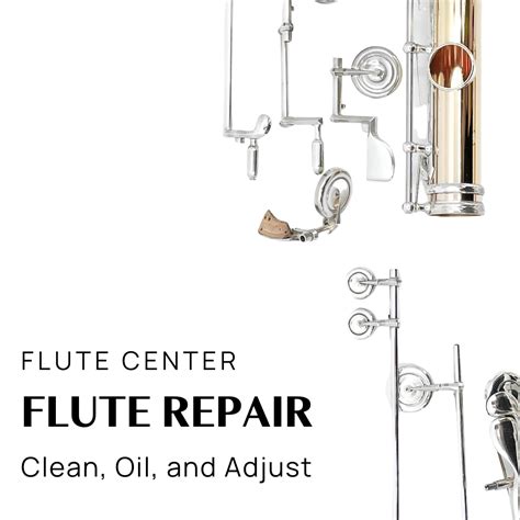 Clean Oil And Adjust Flute Repair Process Flute Center