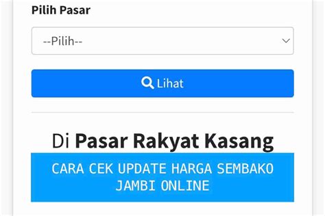 Cek Harga Sembako Di Jambi Hari Ini Online Lewat HP Dan Laptop