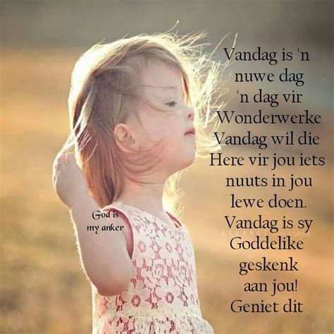 Pin By God Is My Anker On Inspirasie Afrikaans Quotes Afrikaanse