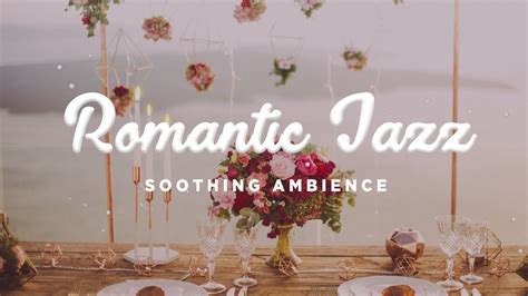 Romantic Jazz Music Smooth Jazz Saxophone For Fine Dining Romantic