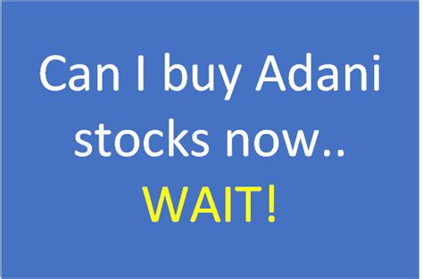 Can I buy Adani stocks now.. WAIT! | Futurecaps Stocks