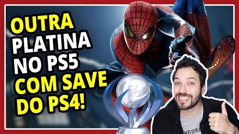 Ps Como Platinar Spider Man Remasterizado Ao Transferir Save Do Ps