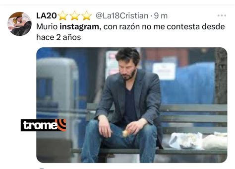 Instagram Se Cay Divertidos Memes Inundan Las Redes Sociales Tras