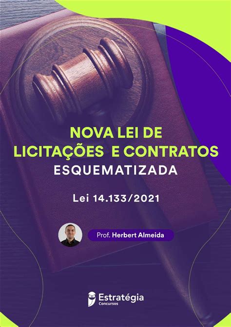 Solution Nova Lei De Licitac O Es Esquematizada Herbert Almeida 5