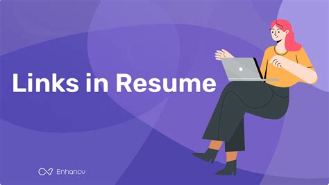 How To Include Links On Your Resume Best Practices And Examples