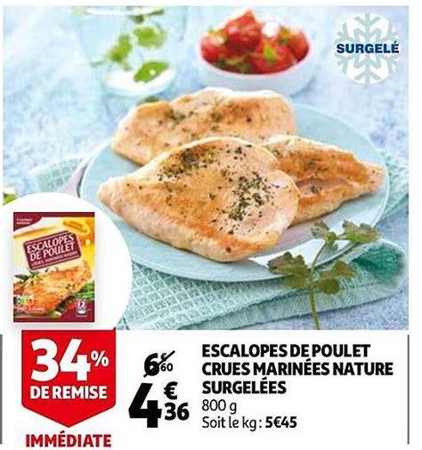 Promo Escalopes De Poulet Crues Marinées Nature Surgelées chez Auchan