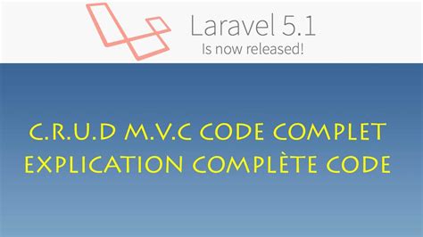 Laravel Windows Crud Mvc Code Complet Explication De