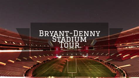 Behind The Scenes At The One And Only Bryant Denny Stadium Visit