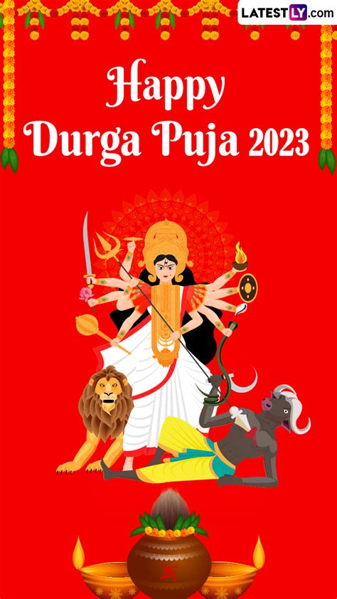 Happy Durga Puja 2023 Wishes and Greetings To Share During Durgotsav ...