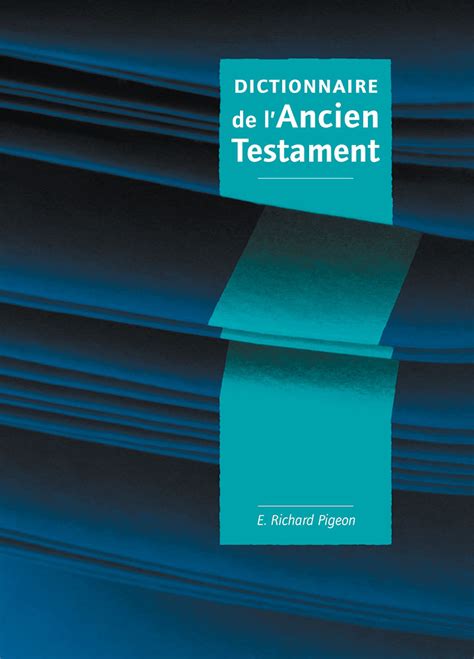 Dictionnaire De LAncien Testament Excelsis