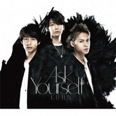 Kat Tun Ask Yourself 通常盤 【cd】 ソニーミュージックマーケティング｜sony Music Marketing 通販