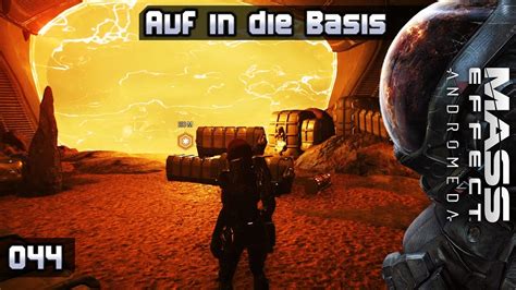 Mass Effect Andromeda [044] Auf In Die Basis Lets Play [ger Deu] Youtube