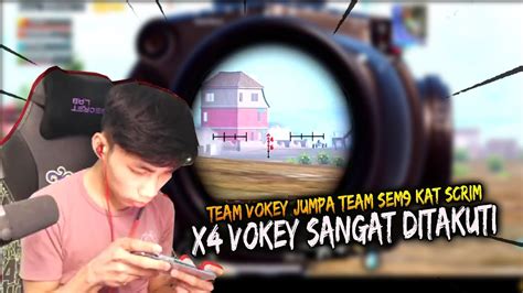 X4 VOKEY SANGAT DITAKUTI KAT SCRIM YouTube