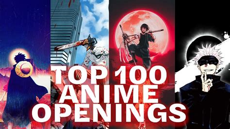 My Top Anime Openings Youtube