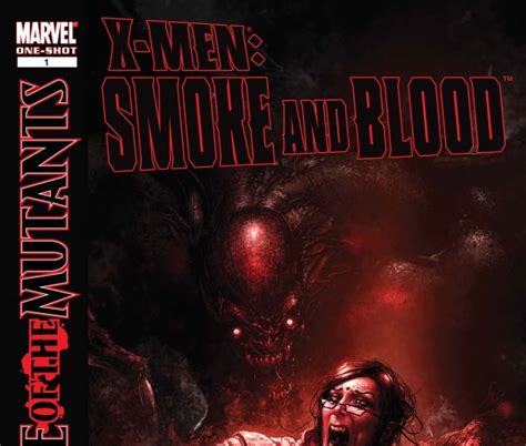 X Men Curse Of The Mutants Smoke Blood 2010 1 Comic Issues