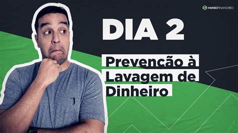 Preven O Lavagem De Dinheiro Dia Cea Em Dias Youtube