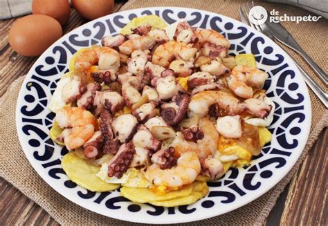 Huevos Rotos Con Gambas O Langostinos Al Ajillo Y Pulpo De Rechupete