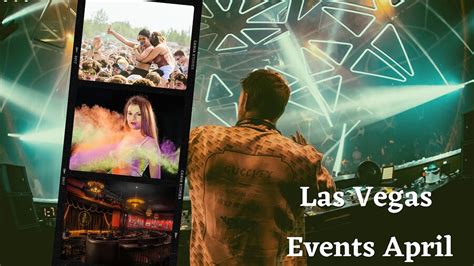 Las Vegas Events April 2024 Get Ready For The Ultimate Sin City