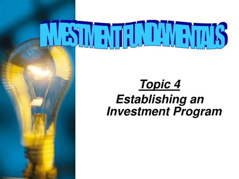 topic  establishing  investment program powerpoint