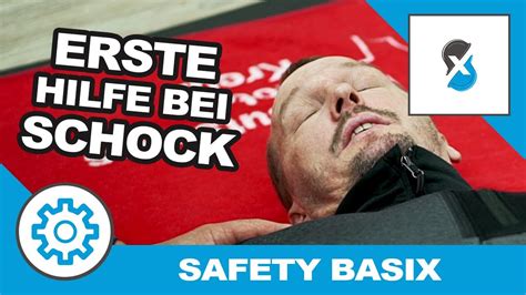 Erste Hilfe Leisten Bei Schock Safety Basix Youtube