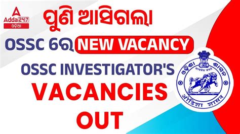 Ossc Primary Investigator Recruitment Ossc New Vacancy