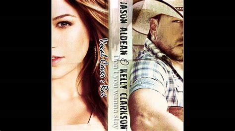 Jason Aldean Ft Kelly Clarkson Don T You Wanna Stay Cover R A I