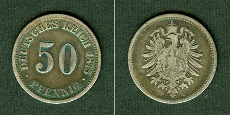 Deutsches Kaiserreich 50 Pfennige DEUTSCHES REICH 50 Pfennig 1875 C J