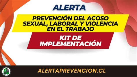 Protocolo De Prevención Del Acoso Sexual Laboral Y Violencia En El