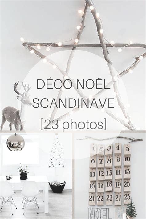 Noel scandinave déco – Bricolage Maison et décoration