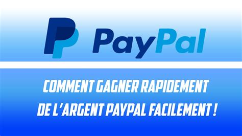 Tuto Comment Gagner De L Argent Paypal Rapidement Et Gratuitement Et